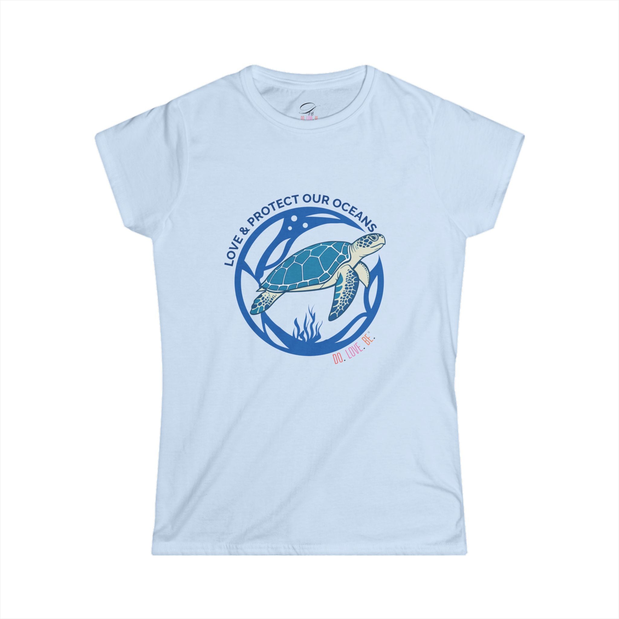 Womens sea turtle graphic tee by DO. LOVE. BE. Apparel