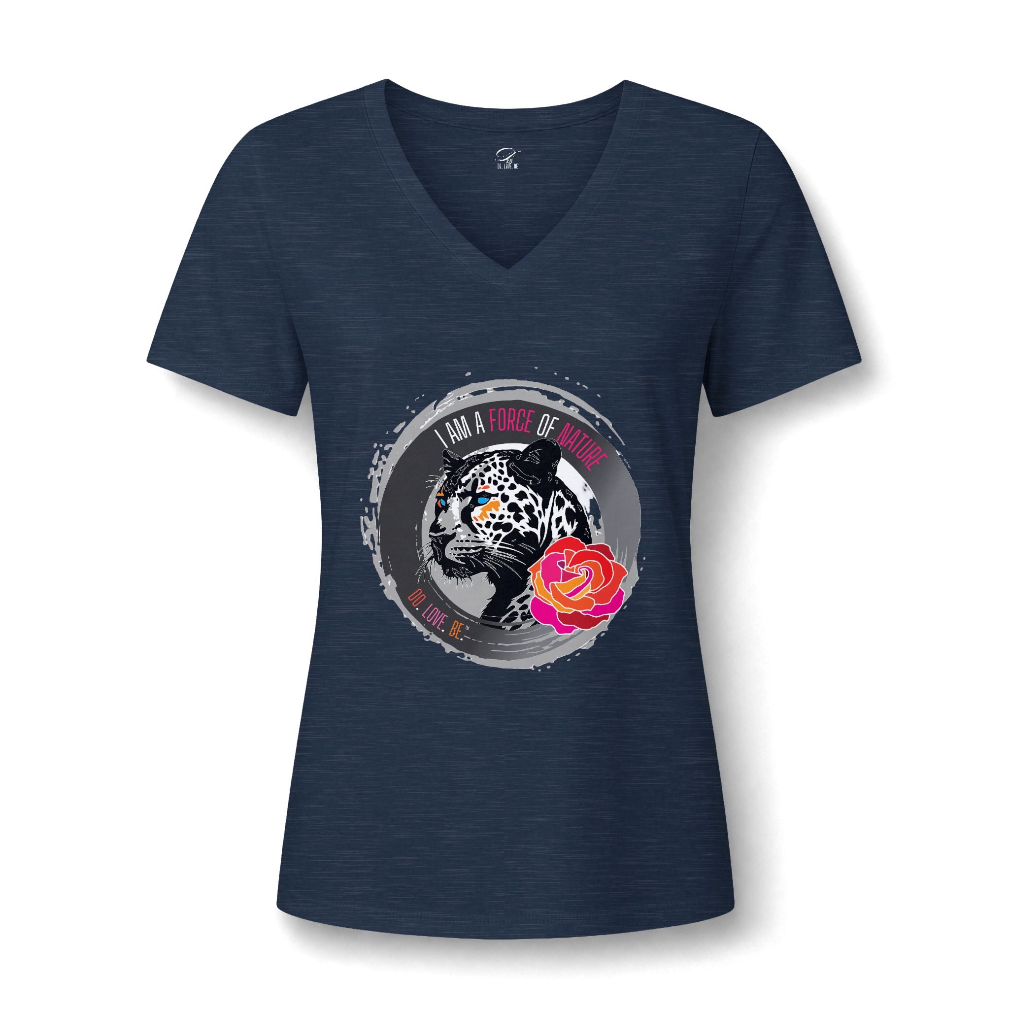 Leopard & Rose V-Neck Tee, I Am A Force Of Nature Women's Graphic Shirt