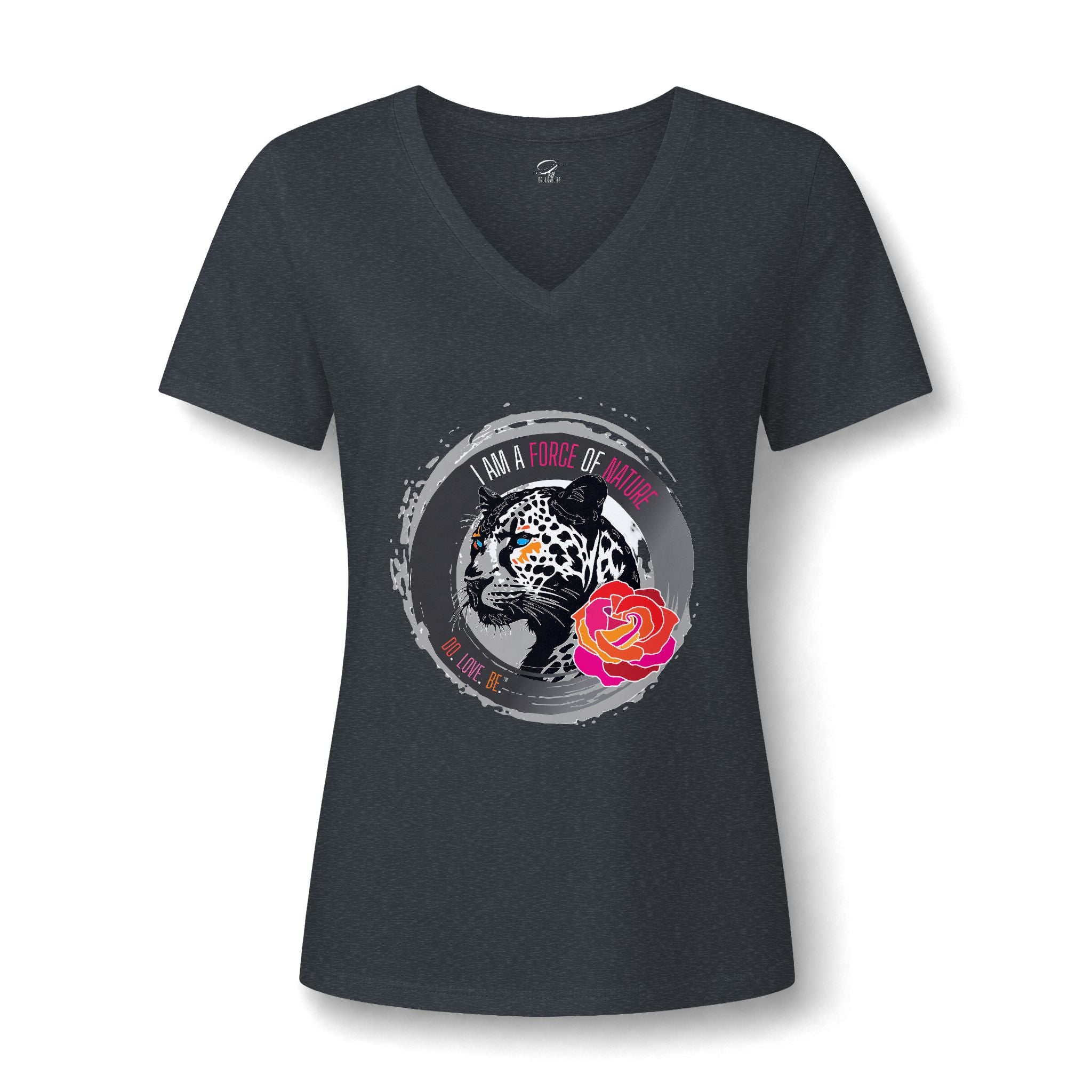Leopard & Rose V-Neck Tee, I Am A Force Of Nature Women's Graphic Shirt