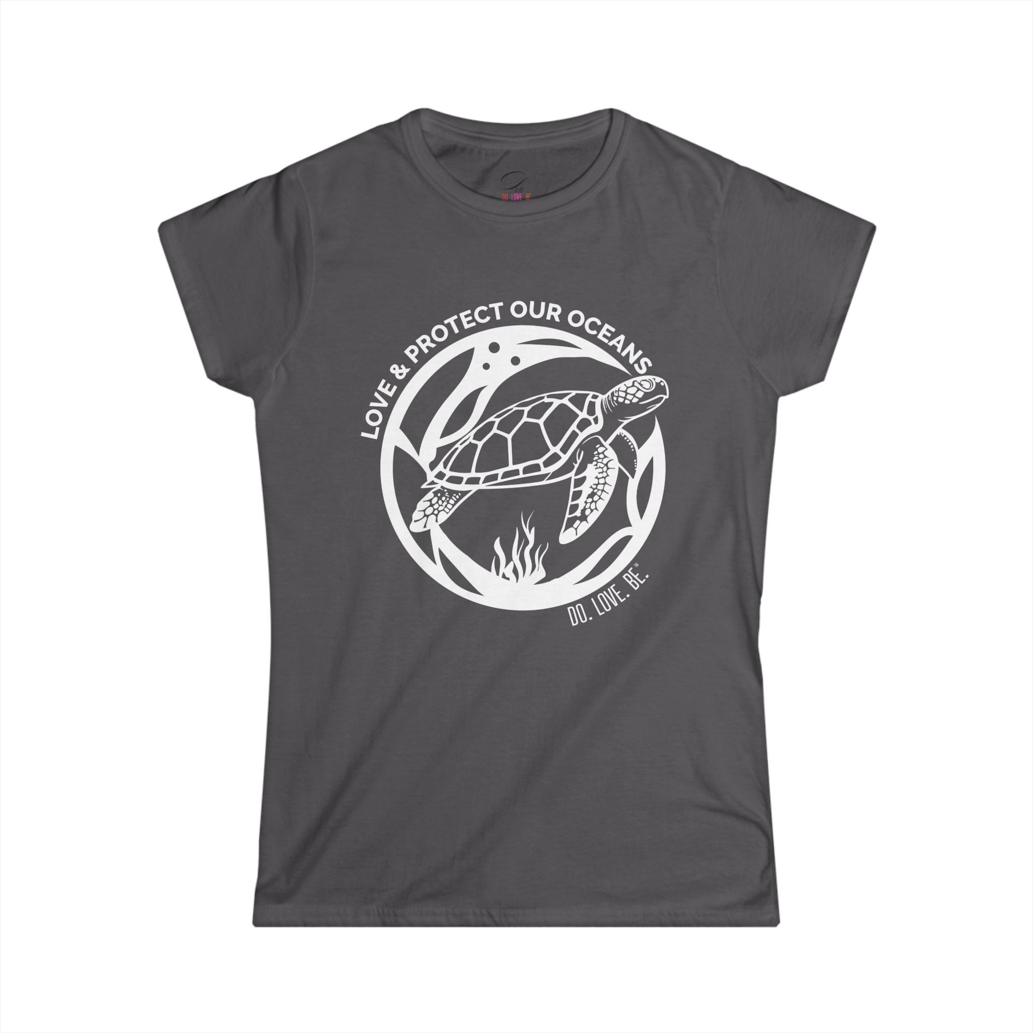 Womens sea turtle graphic tee by DO. LOVE. BE. Apparel