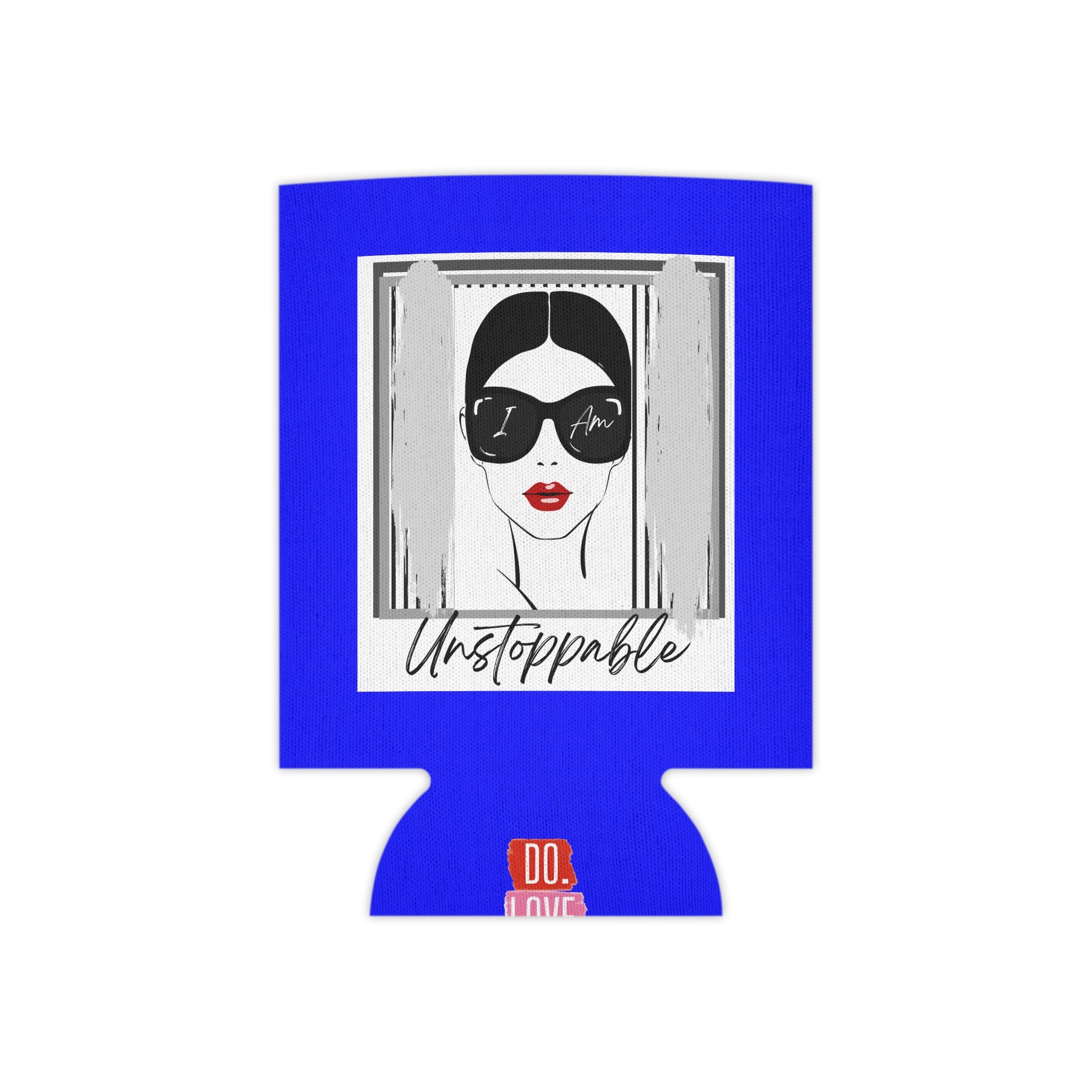Unstoppable Can Cooler by DO. LOVE. BE. Apparel